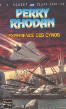 Perry Rhodan - numéro 225 L'expérience des Cynos