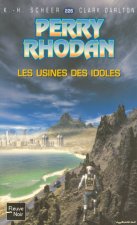 Perry Rhodan - numéro 226 Les usines des idoles