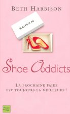 Shoe addicts