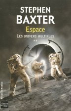 Les univers multiples - tome 2 Espace