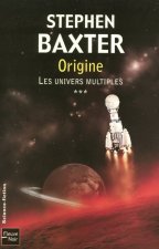 Les univers multiples - tome 3 Origine