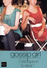 Gossip girl - numéro 14 C'est quand tu veux !