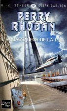 Perry Rhodan - numéro 254 L'ambassadeur de la paix