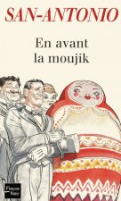 En avant la moujik