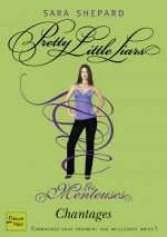 Les Menteuses - tome 10 Chantages