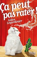 Ca peut pas rater ! -Edition collector-