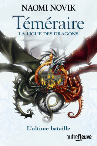Téméraire - tome 9 La ligue des dragons