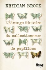L'Etrange Histoire du collectionneur de papillons
