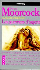 Les guerriers d'argent