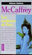 Les tambours de Pern - tome 3
