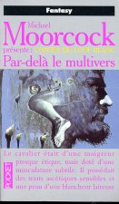 Par-delàs le multivers