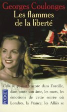 Les flammes de la liberté