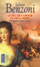 Le jeu de l'amour et de la mort - tome 1 Un homme pour le roi
