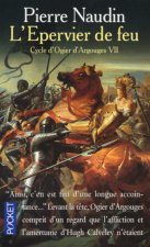 Cycle d'Ogier d'Argouges - tome 7 L'épervier de feu
