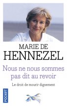 Nous ne nous sommes pas dit au revoir