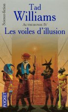 Autremonde - tome 4 Les voiles d'illusion