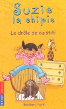 Suzie la chipie - tome 2 Le drôle de ouistiti