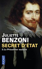 Secret d'Etat - tome 3 Le prisonnier masqué