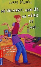 Filles - tome 16 Ma chambre, mon lit, ma mère et moi...