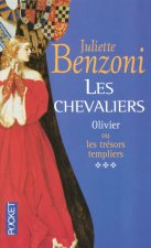 Les chevaliers - tome 3 Olivier ou les trésors templiers