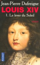 Louis XIV - Le lever du soleil