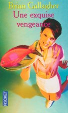 Une exquise vengeance