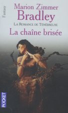La chaîne brisée - tome 2