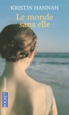 Le monde sans elle