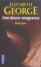 Une douce vengeance