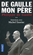 De Gaulle mon père - tome 2