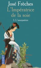 L'Impératrice de la soie - tome 3