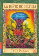 La quête de Deltora - tome 4 Les sables mouvants