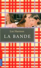 La bande - tome 1