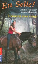 En Selle ! - tome 16 L'ennemi sans visage