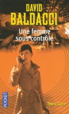 Une femme sous contrôle