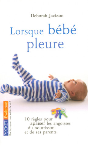 Lorsque bébé pleure