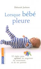 Lorsque bébé pleure