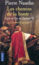 Cycle de Gui de Clairbois - tome 3