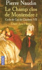 Cycle de Gui de Clairbois - tome 7