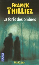 La forêt des ombres
