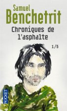 Chroniques de l'asphalte - tome 1
