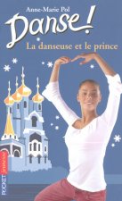 Danse ! - numéro 36 La danseuse et le prince