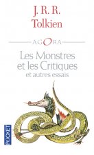 Les monstres et les critiques et autres essais