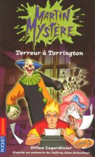 Martin Mystère - tome 6 Terreur à Torrington