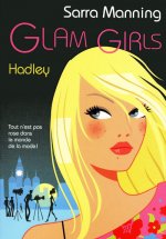 Glam Girls - tome 2 Hadley