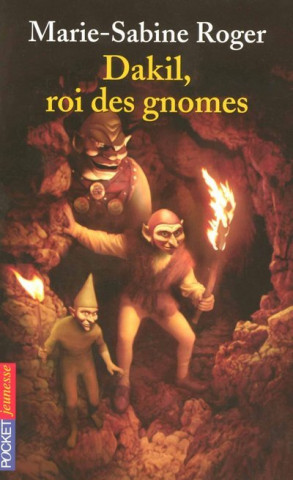 Dakil, roi des gnomes