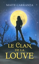 Le Clan de la louve - tome 1