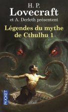 Légendes du mythe de Cthulhu - tome 1