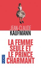 La femme seule et le Prince charmant