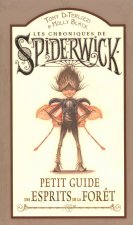 Arthur Spiderwick - Petit guide des esprits de la forêt